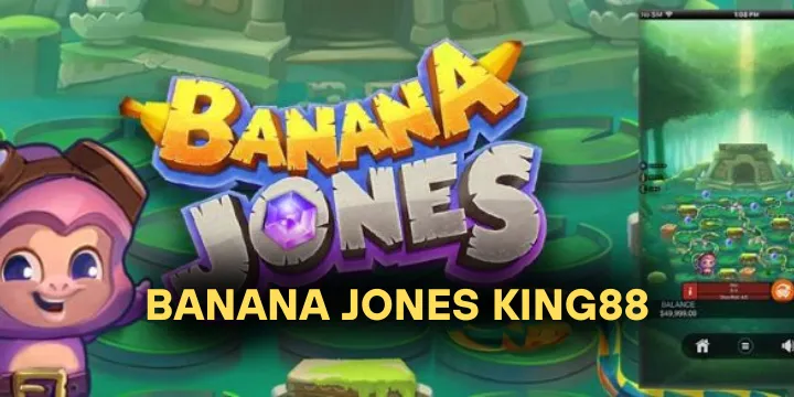Hướng dẫn đăng ký tài khoản Banana Jones King88